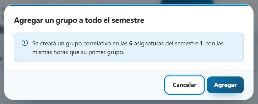 Diálogo Agregar un grupo a todo el semestre